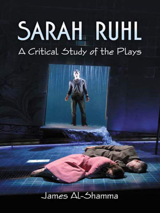 Title details for Sarah Ruhl by James Al-Shamma - Available